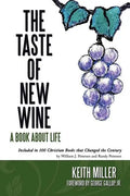 The Taste of New Wine - Paperback