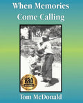 When Memories Come Calling - Paperback