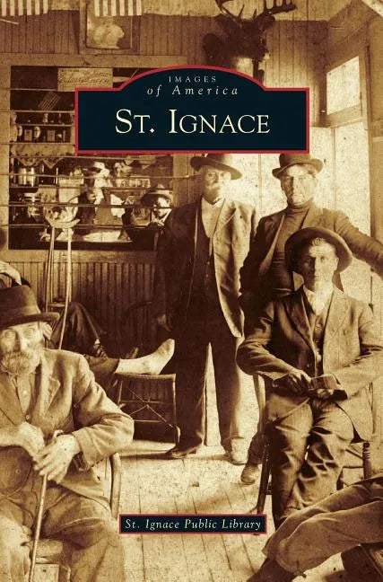 St. Ignace - Hardcover