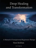 Deep Healing and Transformation - Paperback