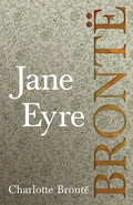 Jane Eyre;Including Introductory Essays by G. K. Chesterton and Virginia Woolf - Paperback
