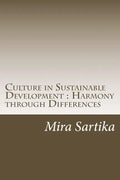 Culture in Sustainable Development: Harmony through Differences - Paperback