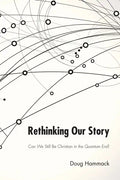 Rethinking Our Story - Paperback