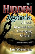 The Hidden Agenda: A Look Beyond the Emerging Church - Paperback