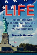 Life, What I Learned... - Paperback
