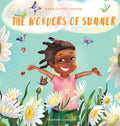 The Wonders of Summer - Hardcover
