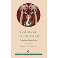 God Is Dead, There Is No God: The Vachanas of Allama Prabhu - Paperback