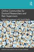 Online Communities for Doctoral Researchers and Their Supervisors: Building Engagement with Social Media - Paperback
