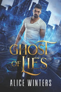 Ghost of Lies - Paperback