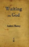 Waiting on God - Hardcover