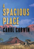 A Spacious Place - Hardcover