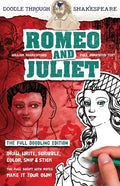 Romeo and Juliet: The Full Doodling Edition to Draw, Write, Scribble, Color, Snip and Stick - Paperback