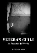 Veteran Guilt in Pictures & Words - Paperback
