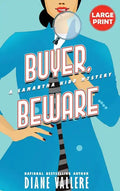 Buyer, Beware (Large Print Edition): A Samantha Kidd Mystery - Hardcover