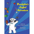 Bradykin's Joyful Adventure - Hardcover