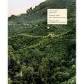 Caring for the Countryside: The Prosecco Hills of Conegliano and Valdobbiadene - Hardcover
