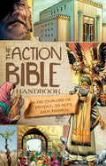 The Action Bible Handbook: A Dictionary of People, Places, and Things - Hardcover