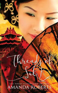 Threads of Silk - Paperback