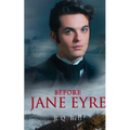 Before Jane Eyre - Paperback