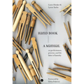 Hand Book: A Manual on Performance, Process, and the Labor of Laundry - Paperback