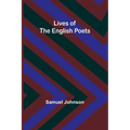 Lives of the English Poets - Paperback