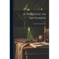 A Weekend In September - Paperback