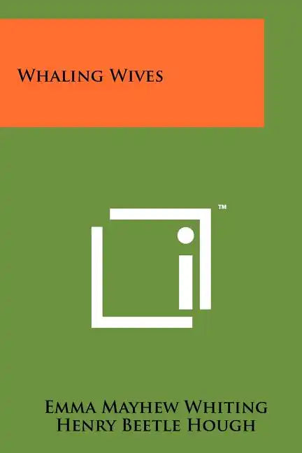 Whaling Wives - Paperback