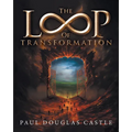 The Loop of Transformation - Paperback