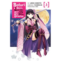 Bofuri: I Don't Want to Get Hurt, So I'll Max Out My Defense., Vol. 3 (Manga) - Paperback