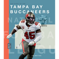 The Story of the Tampa Bay Buccaneers - Hardcover