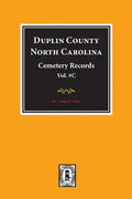 Duplin County, North Carolina Cemetery Records. (Volume C). - Paperback