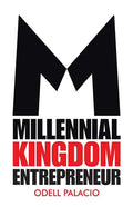 Millennial Kingdom Entrepreneur - Paperback