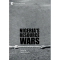 Nigeria's Resource Wars - Hardcover