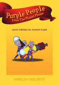 Purple People From The Planet Plume: Gente Púrpura Del Planeta Pluma - Paperback