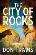 The City of Rocks: Volume 3 - Paperback