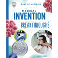 Medical Invention Breakthroughs - Library Binding