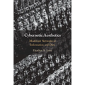 Cybernetic Aesthetics - Hardcover
