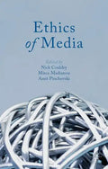 Ethics of Media - Paperback
