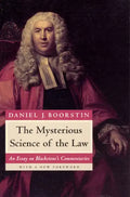 The Mysterious Science of the Law: An Essay on Blackstone's Commentaries - Paperback