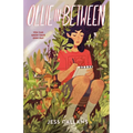 Ollie in Between - Hardcover
