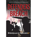 Defenders of the Breach - Paperback
