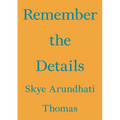 Remember the Details - Paperback