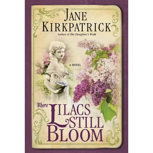 Where Lilacs Still Bloom - Paperback
