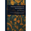 The Psychology of Management - Paperback