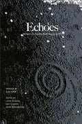 Echoes: Writers in Kyoto Anthology 2017 - Paperback