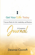 Get Your Life Today Companion Journal - Paperback