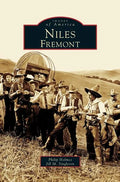 Niles, Fremont - Hardcover
