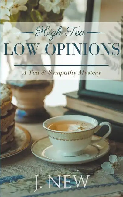 High Tea Low Opinions - Paperback