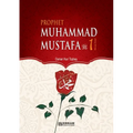 Prophet Muhammad Mustafa (saw) - Vol. 1 [For Middle School Students]: Islamic Studies Textbook - Paperback