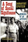 A Song of Social Significance: Memoirs of an Activist - Paperback
